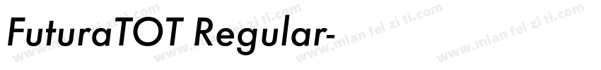 FuturaTOT Regular字体转换